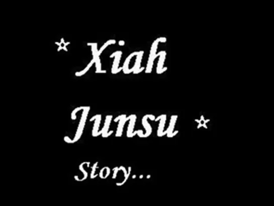 (fanvid) Xiah Junsu Story