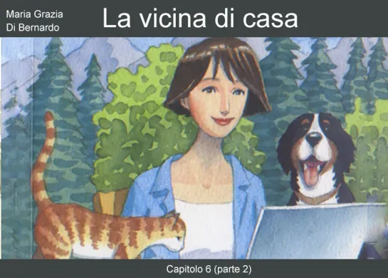 "La vicina di casa" Capitolo 6 Parte 2