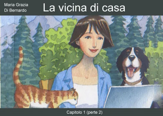 "La vicina di casa" Capitolo 1 (parte 2)