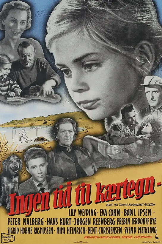 Будь мне дорог / Ingen tid til kærtegn, (1957 Дания) драма дети в кино Режиссёр: Аннелиз Ховманд