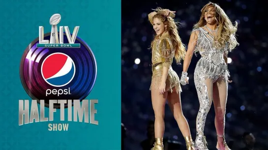 Shakira & Jennifer Lopez FULL Pepsi Super Bowl LIV Halftime Show 2020