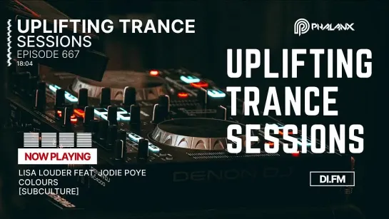 UPLIFTING TRANCE SESSIONS EP. 667