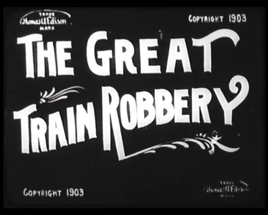 Большое ограбление поезда / The Great Train Robbery 1903