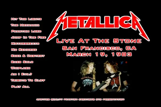 Metallica - Live At The Stone (19.03.83)