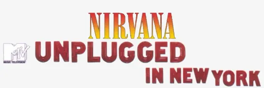 Nirvana - MTV Unplugged in New York (18 November 1993)