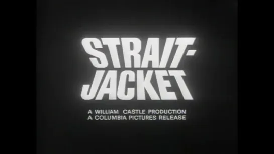 Смирительная рубашка (Strait-Jacket) 1964 Трейлер