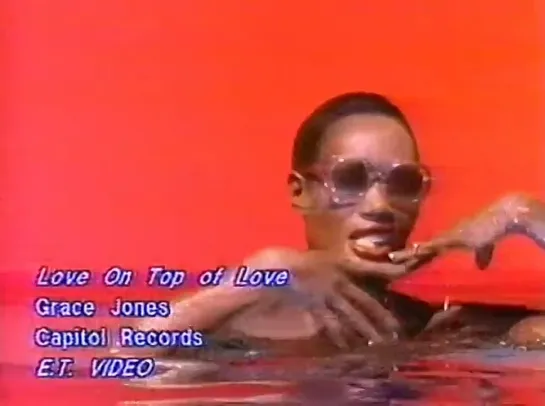 Grace Jones-Love on top of love(1989)