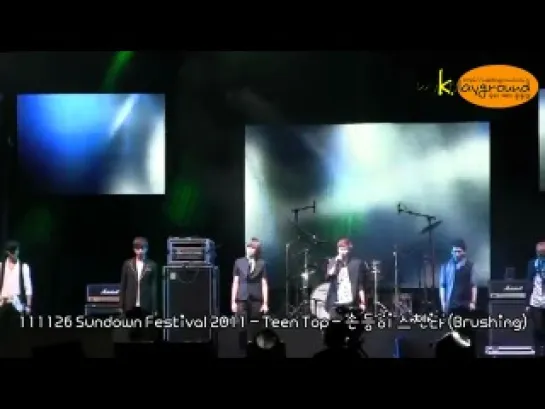 [PERF]26.11.2011  Teen Top - Brushing@Sundown Festival