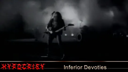 Hypocrisy - Inferior Devoties (1993) (Official Video)