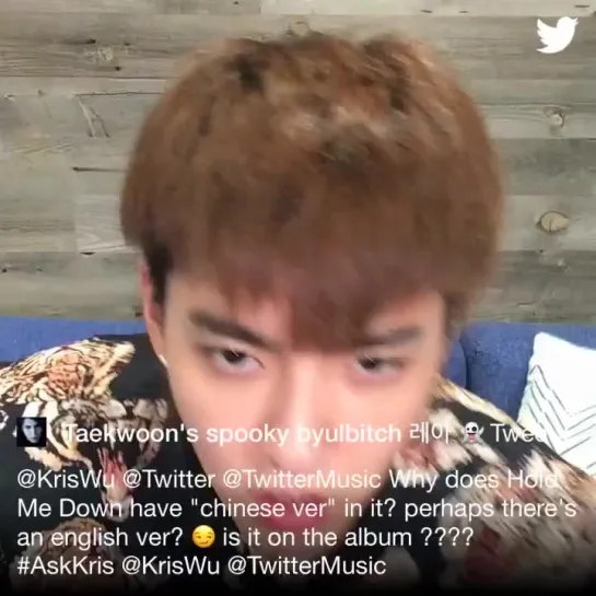 [TWITTER] 181013 #AskKris Live Chat on Twitter @ Wu Yi Fan