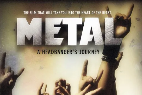 Путешествие металлиста | Metal. A Headbangers Journey (2005)