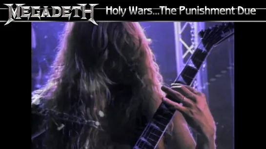 Megadeth - Holy Wars...The Punishment Due (1990) (Official Video)