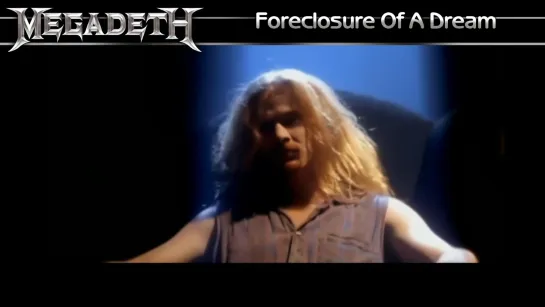 Megadeth - Foreclosure Of A Dream (1992) (Official Video)