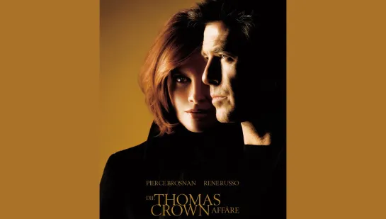 Афера Томаса Крауна (The Thomas Crown Affair) 1999