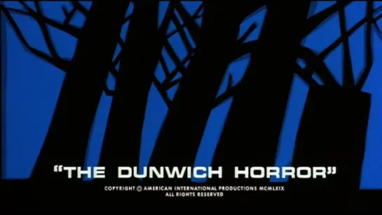 Ужас Данвича / Dunwich horror (1970)