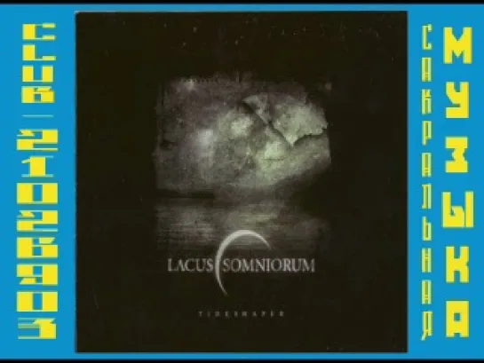 Lacus Somniorum - Tideshaper (2008)