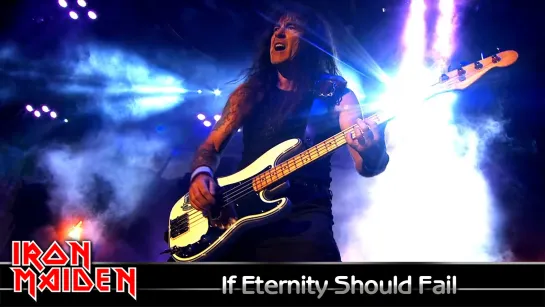 Iron Maiden - If Eternity Should Fail (2015) (Official Live Video)