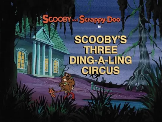 S02E08_Scoobys Three Ding-A-Ling Circus