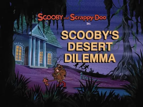 S02E04_Scoobys Desert Dilemma