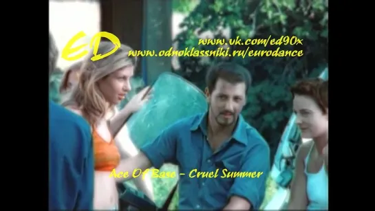 Ace Of Base - Cruel Summer