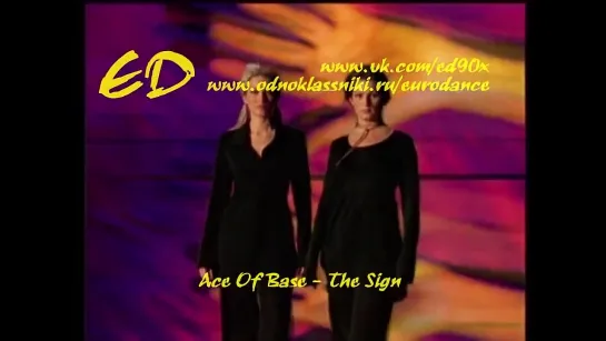 Ace Of Base - The Sign