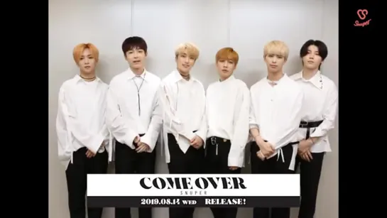 190813 SNUPER @ 6th Japanese Single "Come Over" Release