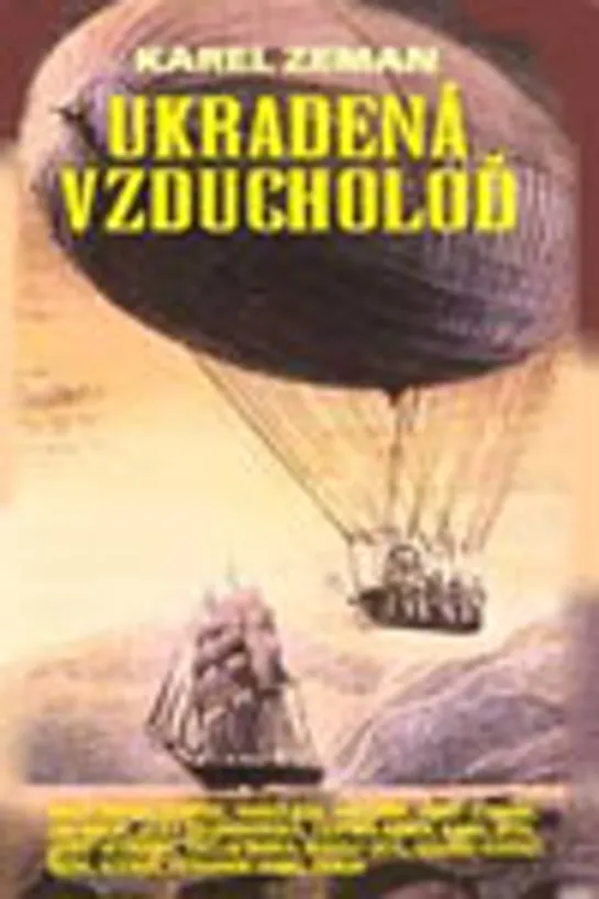 Похищенный дирижабль (1966) Чехословакия, Италия