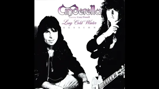 Cinderella feat. Cozy Powell - Long Cold Winter sessions + live unreleased