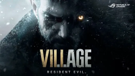 Прохождение Resident Evil: Village #3 | ROG