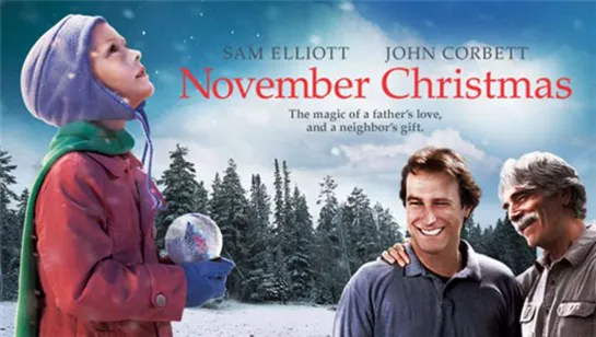 Ноябрьское рождество / November Christmas (2010 США) драма дети в кино Режиссер: Роберт Хармон / Robert Harmon