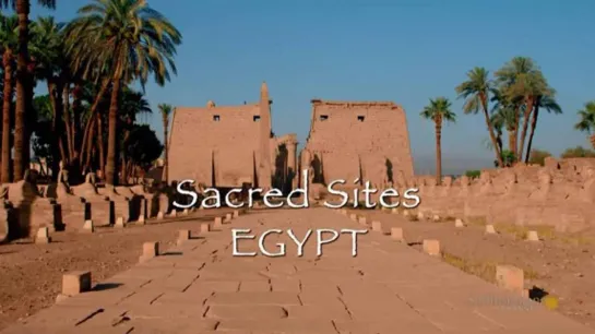 05 Египет (Священные Места Мира 2016) / 05 Egypt (Sacred Sites of the World 2016)