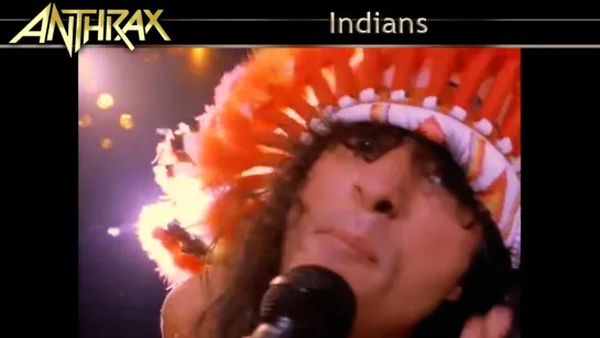 Anthrax - Indians (1987) (Official Video)