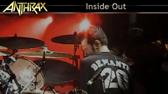 Anthrax - Inside Out (2005) (Official Live Video)