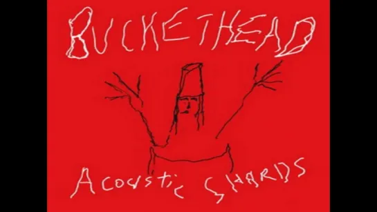 Buckethead - Cubes, Chunks And Crumbles (Fragment)