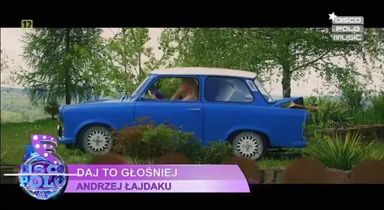 Daj To Glosniej - Andrzej Lajdaku (Disco Polo Music) Disco Polo