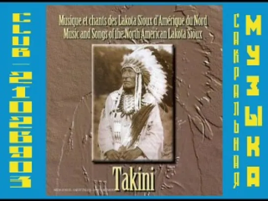 Takini - Music & Songs North American Lakota Sioux (2000)