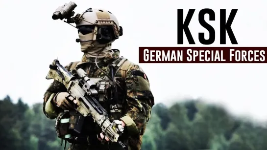 German Special Forces 2019 _⁄ KSK - _“Kommando Spezialkräfte_“ (1)