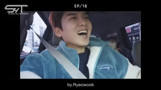 [рус. саб] Ryeowook's AGIT 🏠✨| Эп.18