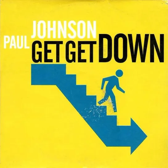 Paul Johnson - Get Get Down