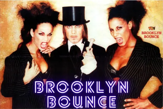 Brooklyn Bounce - The Complete Story - The Video Megamix (1996-2006)