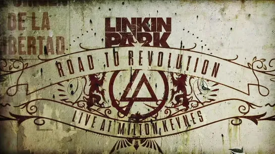 Linkin Park - Road to Revolution