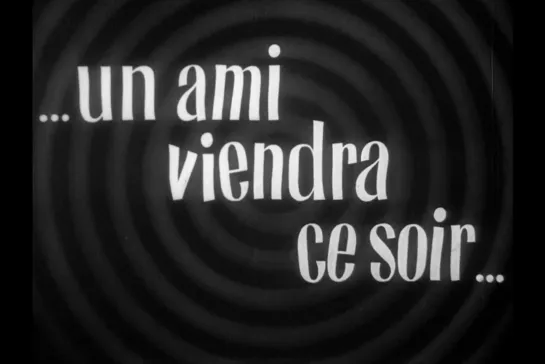 ᴴᴰ Друг придет сегодня вечером / A Friend Will Come Tonight (Раймон Бернар / Raymond Bernard) [1946, Франция, Драма] (RUS SUB)