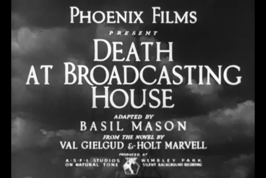 ᴴᴰ Death at Broadcasting House (Reginald Denham) [1934, Великобритания, детектив] (RUS SUB)