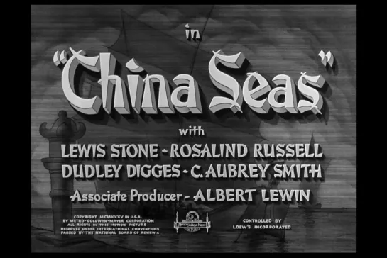 ᴴᴰ Моря Китая / China Seas (Тэй Гарнетт / Tay Garnett) [1935, США, приключения, мелодрама] (RUS SUB)