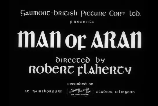 ᴴᴰ Человек из Арана / Man of Aran (Robert J. Flaherty) [1934, Documentary] (RUS SUB)