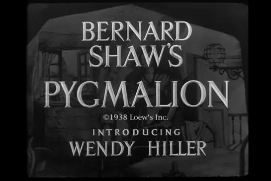 ᴴᴰ Pygmalion (Leslie Howard, Anthony Asquith) [1938, UK, Comedy, Romance] (RUS)