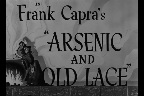 ᴴᴰ Мышьяк и старые кружева / Arsenic and Old Lace (Фрэнк Капра / Frank Capra) [1944, США, Комедия, криминал] (RUS SUB)