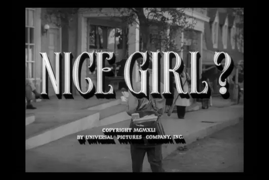 ᴴᴰ Милая девушка? / Nice girl? (Уильям Э. Сайтер / William A. Seiter) [1941, США, комедия, драма]