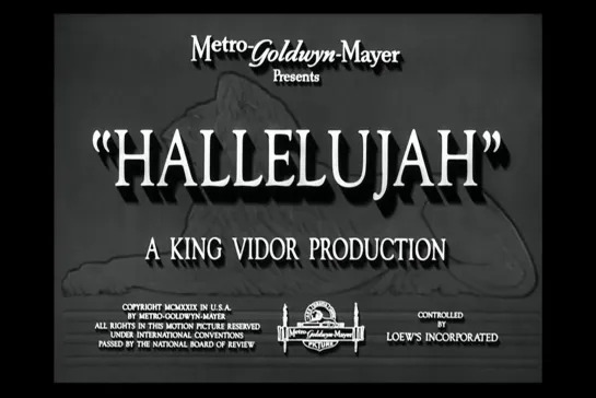 Аллилуйя / Hallelujah [1929] реж. Кинг Видор