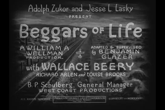 Нищие жизни / Beggars of Life [1928] реж. Уильям Уэллман (RUS SUB)